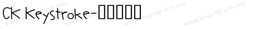 CK Keystroke字体转换